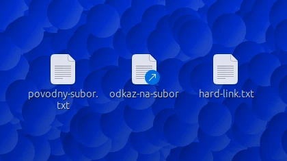 Ukážka ako vyzerá symlink a hardlink v porovnaní s pôvodným súborom